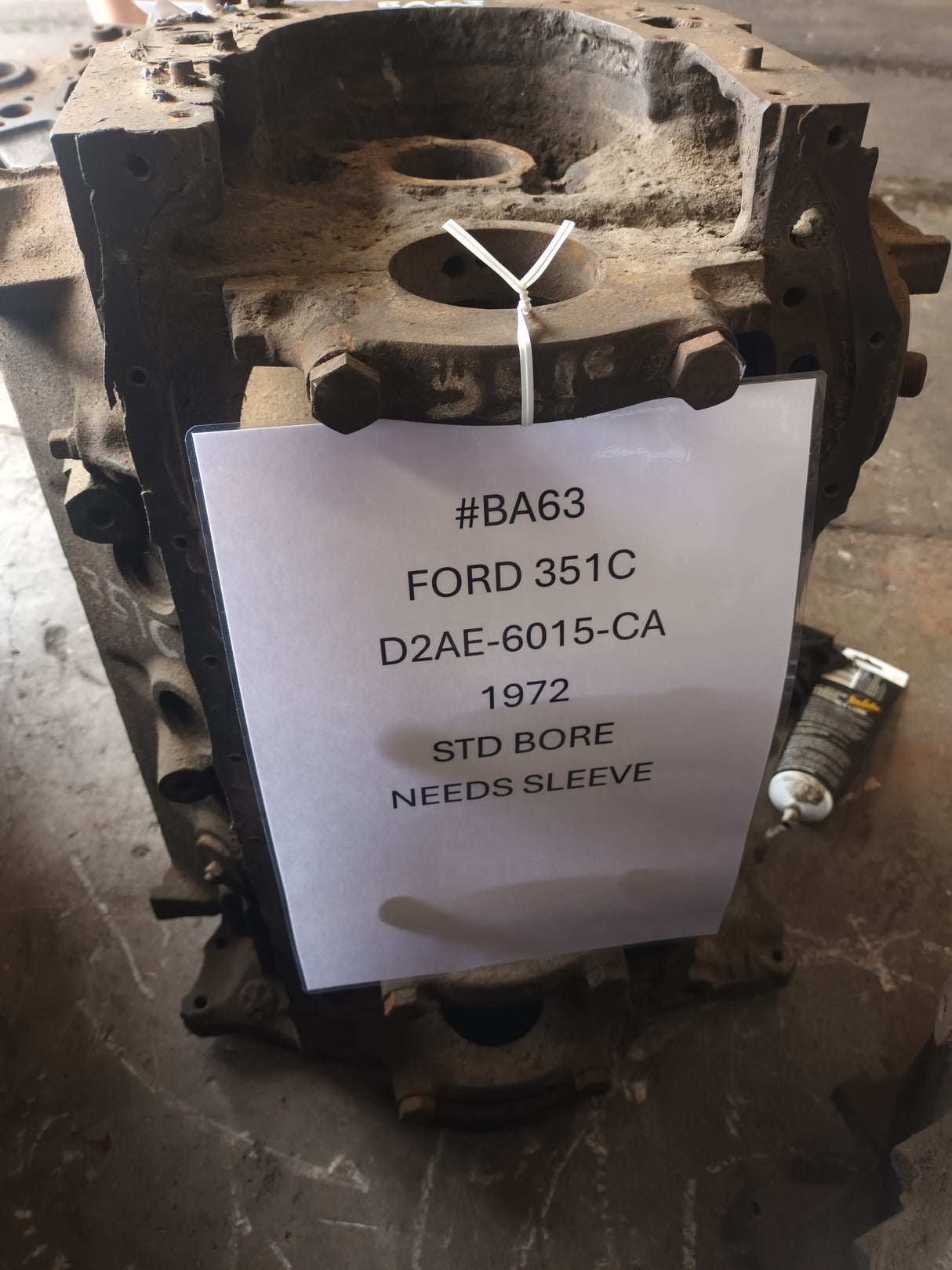 FORD 351C BLOCK CASTING D2AE-6015-CA STD BORE NEEDS SLEEVE DUE TO DAMAGE