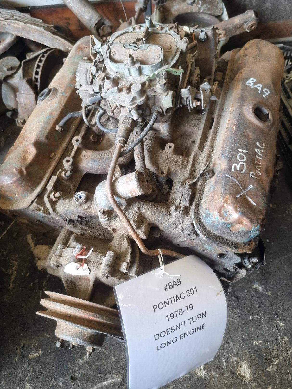 PONTIAC 301 USED ENGINE IN REBUILDABLE CONDITION BLOCK CASTING 10000708 DOES NOT TURN